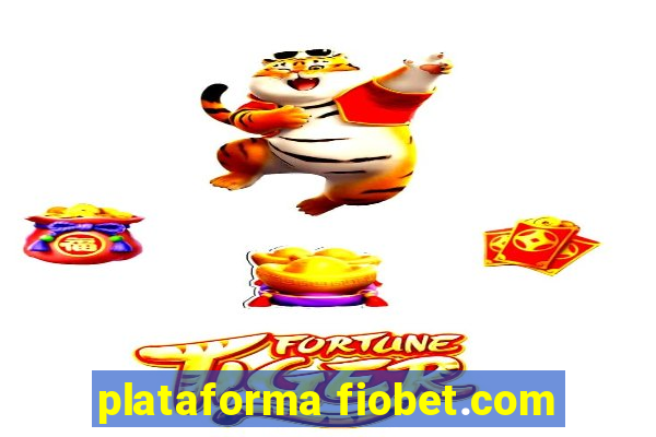 plataforma fiobet.com